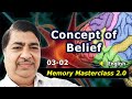 [03-02] Power of Belief in Memory Training | Auto Suggestion for Better Recall