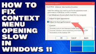 How To Fix Context Menu Opening Slow in Windows 11 [Solution]