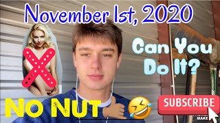 No Nut November Motivational Speech 🚫💦