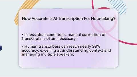 How Accurate Is AI Transcription For Note-taking? - AI SaaS Software Explained