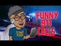 FUNNY 911 CALLS COMPILATION