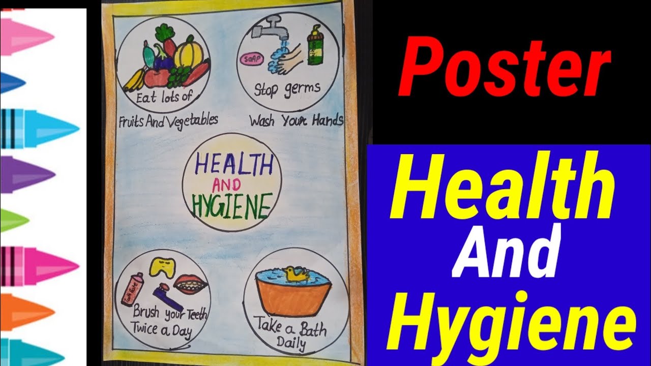 How to make a poster Health And Hygiene| Good Habits| How to make ...