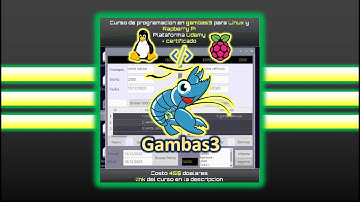 Curso de programación completo en Gambas3 para Linux y Raspberry Pi