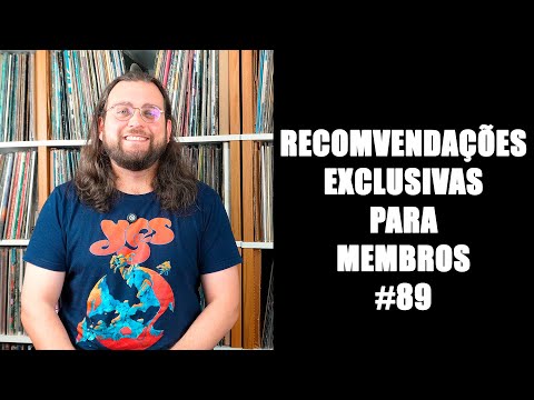 Recomendações Exclusivas Para Membros #89