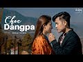 Choe dangpa  sonam topden official music  reprise  bhutanese song