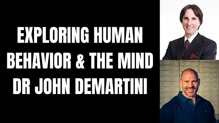 Human behavior & the mind - Dr John Demartini - Episode 127 of the Mastery podcast