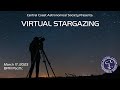 March 2023 virtual stargazing with central coast astronomy