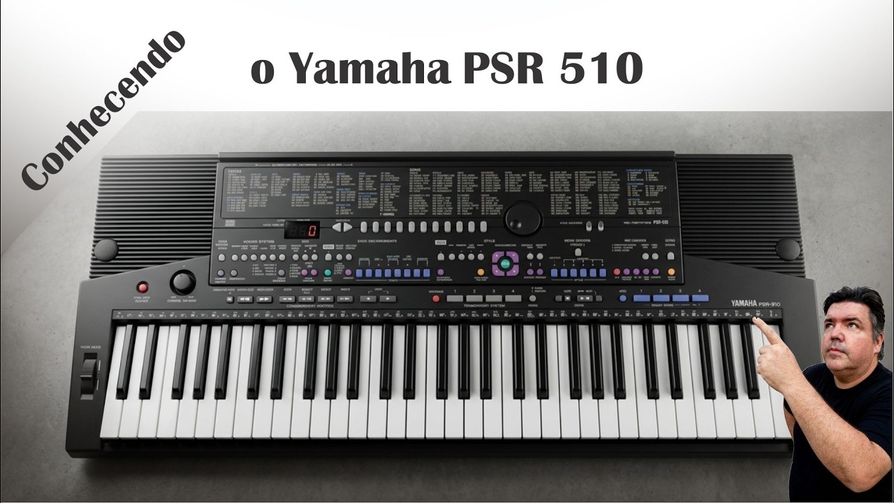 Conhecendo o Teclado Yamaha PSR 510 - YouTube