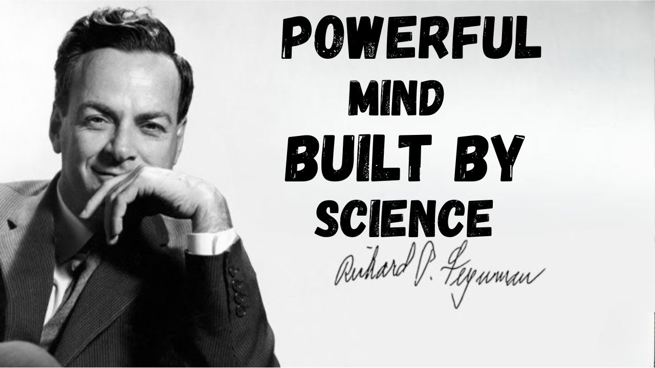A Scientist’s Method to Build a Powerful Mind