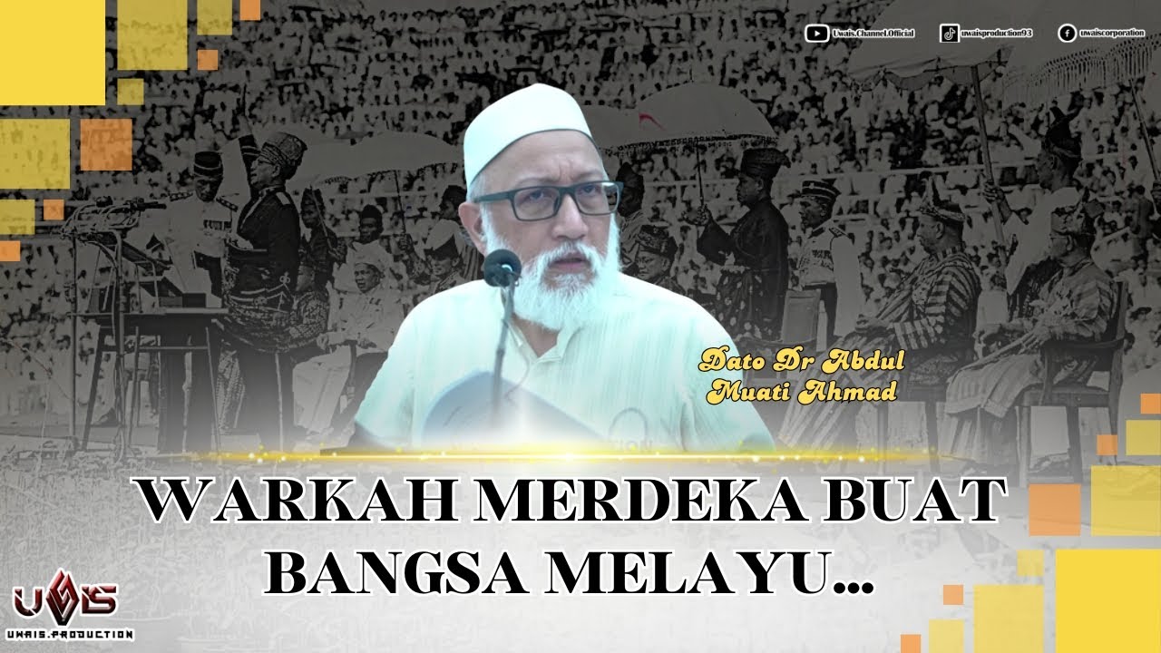 Bangsa Melayu Masih Dibuai Mimpi...! | Dato Dr Abdul Muati Ahmad
