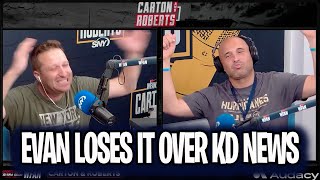 Evan LOSES It Over KD Trade Request | Carton & Roberts