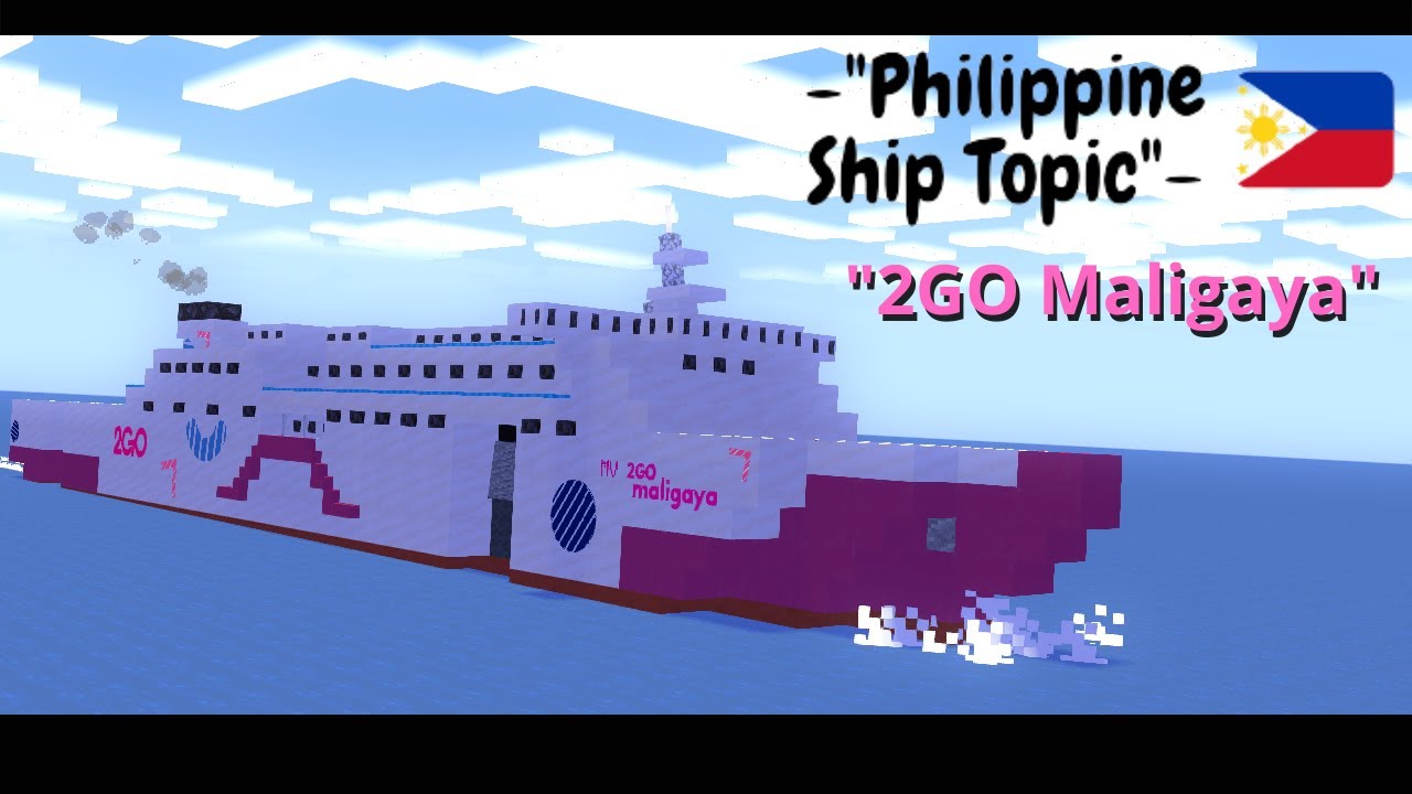 Philippine Ship Topic 2GO Maligaya 2GO s Largest Ferry YouTube Philippine Ship Topic 2GO Maligaya 2GO s Largest Ferry YouTube