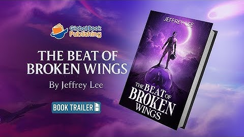 The Beat of Broken Wings - Book Trailer
