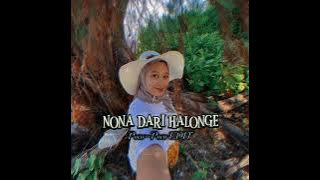 Download lagu POCO - POCO _ NONA DARI HALONGE (SAHDINSRHNEDIT)