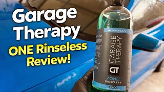 Garage Therapy One Rinseless Wash  First Look and Review!