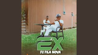 Ex - Fz Fila Nova: Song Lyrics, Music Videos & Concerts