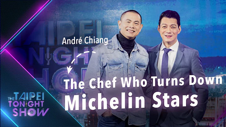 Why Feel-Good Food Can't be Ubered: Insights from Taiwanese Top Chef André｜The Taipei Tonight Show - DayDayNews