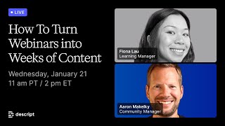 How to turn webinars into weeks of content