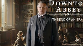 DOWNTON ABBEY THE END OF AN ERA - A Secret Glimps (2024) by Movie Addicts 3,724 views 6 days ago 8 minutes, 54 seconds