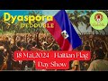 Dyaspora dedouble  haitian flag day 2024