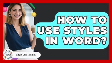 How To Use Styles In Word? - Admin Career Guide