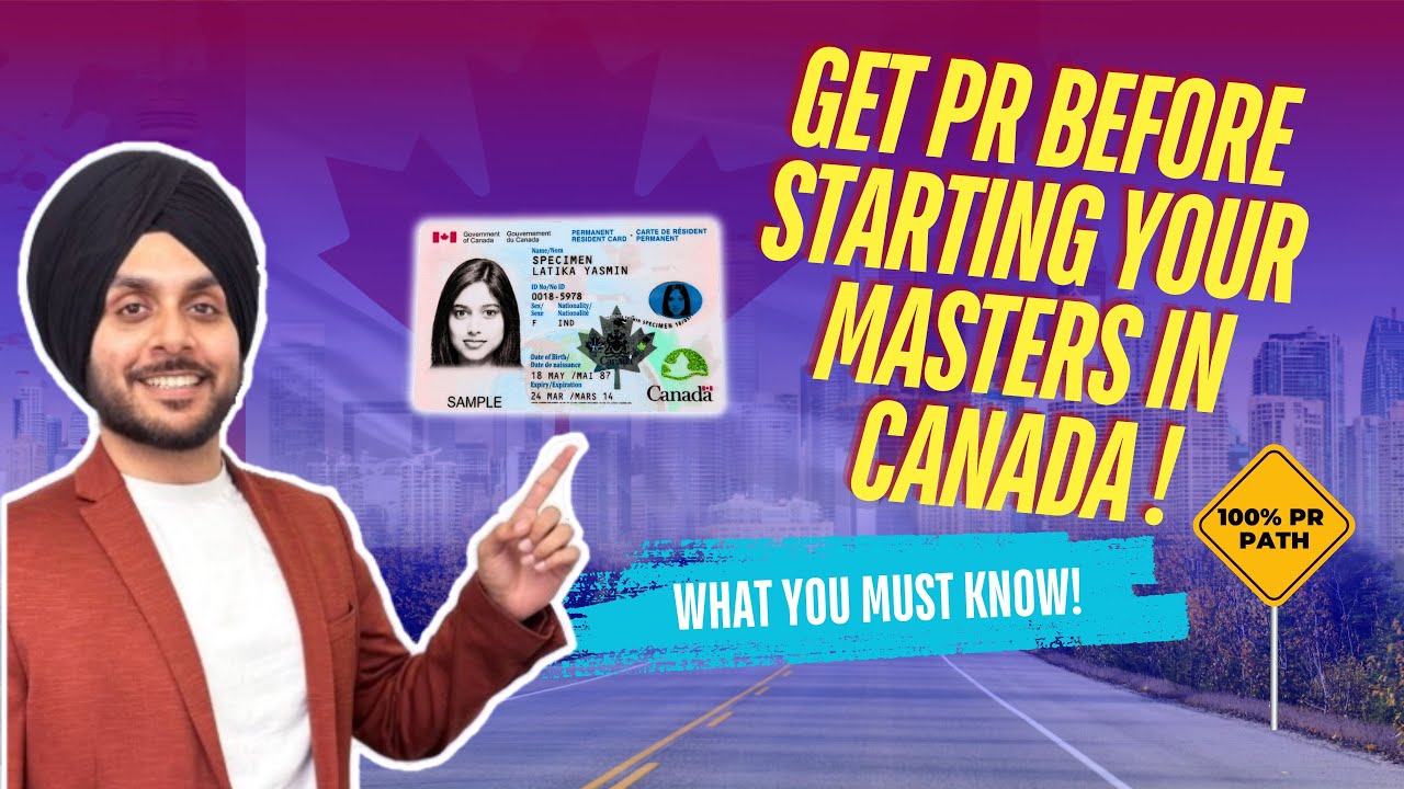 Canada PR | Direct PR after Masters | No additional requirements ...