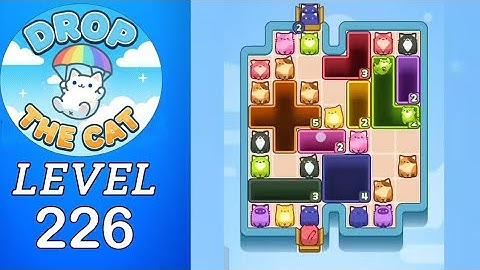 Drop The Cat Level 226 Walkthrough