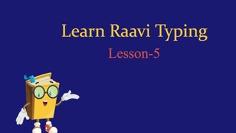 Raavi Typing Tutor Lesson 5