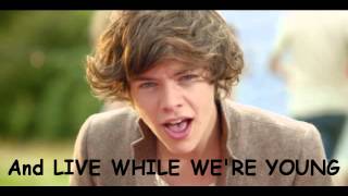 Live While We're Young - One Direction [Lyrics + Pictures]