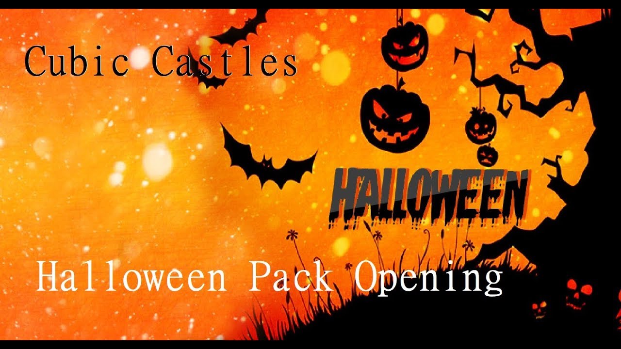 100K Halloween 2018 Pack Opening | Cubic Castles