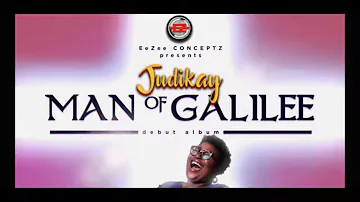 Judikay - Man of Galilee (Lyrics)