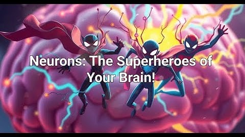 🧠Neurons: The Building Blocks of Your Brain Explained!