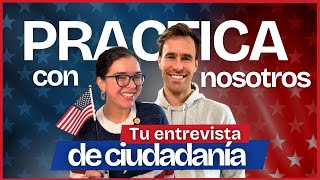Prepárate para tu ENTREVISTA de CIUDADANÍA con nosotros 🇺🇸 | Preguntas cívicas + dictado