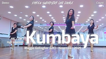 Kumbaya Linedance Demo & Count 초중급레벨 작품 | KSLDA 한국슈퍼스타라인댄스교육협회 💎협회장 송영순