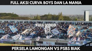 LUAR BIASA‼️ FULL AKSI CURVA BOYS DAN LA MANIA DI STADION SURAJAYA || PERSELA VS PSBS || 27/09/2026