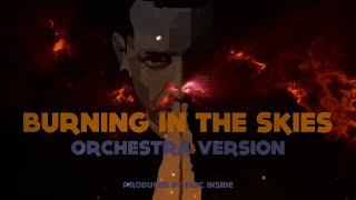 Linkin Park - Burning in the skies (ORCHESTRA VERSION) Prod. by @EricInside