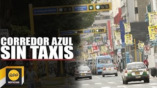 Taxis y colectivos ya no circularían por el Corredor Azul