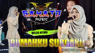 RUMAHKU SURGAKU | SAKATO MUSIC | VOC. WILDA NISWA | MUSIC COVER