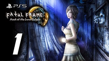 Fatal Frame: Mask of the Lunar Eclipse - Gameplay Walkthrough Part 1 (No Commentary) PS5