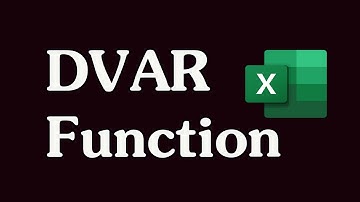 How to Use the DVAR Function in Excel