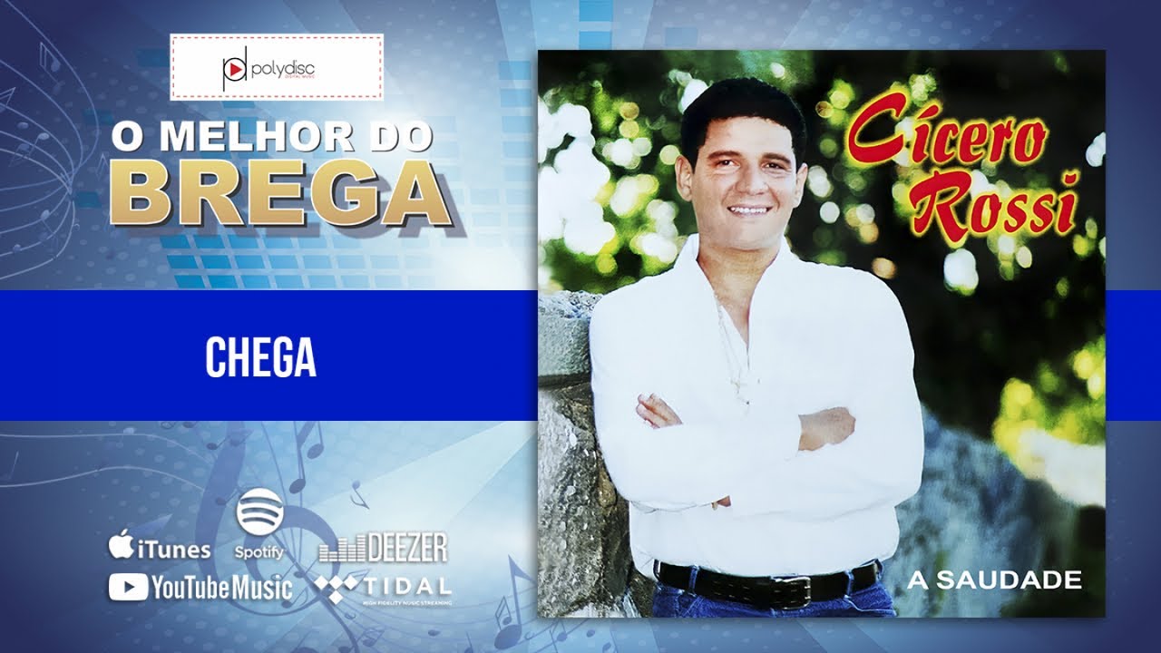 Watch Cícero Rossi - Chega on YouTube Watch Cícero Rossi - Chega on YouTube