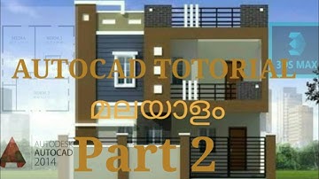 Autocad tutorial malayalam part 2