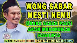 Download Lagu PENGAJIAN GUS BAHA - ORANG SABAR PASTI MENEMUKAN HASILNYA | Gus Baha 23 Oktober 2025 MP3 Download Lagu PENGAJIAN GUS BAHA - ORANG SABAR PASTI MENEMUKAN HASILNYA | Gus Baha 23 Oktober 2025 MP3