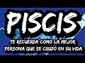 ♓PISCIS HOY 🌞 TE RECUERDA COMO LO MEJOR.🥰👫💞 ALGUIEN QUIERE PELEA🤔🙄