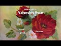 How to paint a valentine rose  easy  step by step