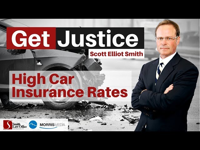 High Car Insurance Rates - Smith Law Office