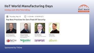 Zero Trust OT Security Best Practices [Panel]