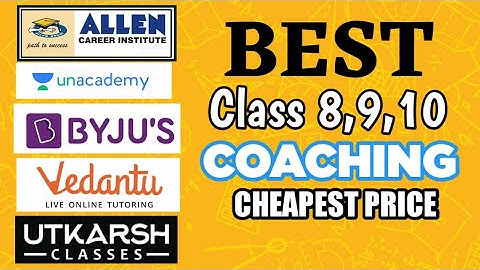 Best Class 8,9,10 Coaching | Cheapest price 👍 | Allen,Byjus,unacademy,vedantu,Utkarsh | A1 Education