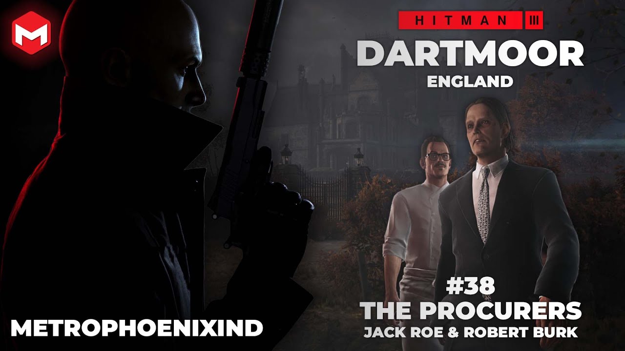 The Procurers | Jack Roe | Robert Burk | Elusive Target | HITMAN 3 ...