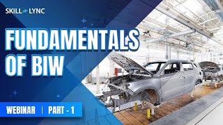 Fundamentals of BIW (Part  1) | Mechanical Workshop
